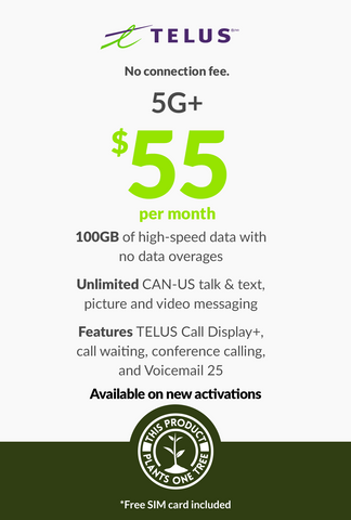 5G+ | $55 | 100GB CAN - US New Activations Only